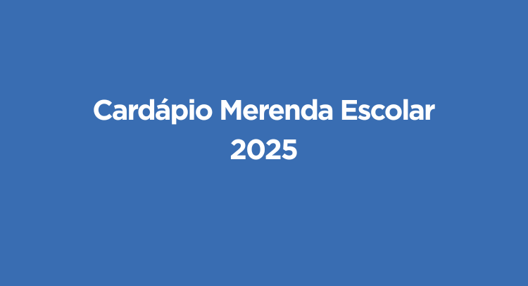 Cardápio Merenda  2025