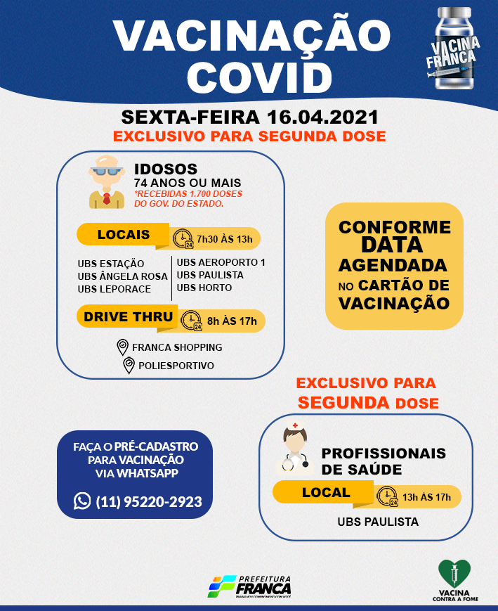 Tem início vacinação da segunda dose para 74 anos ou mais