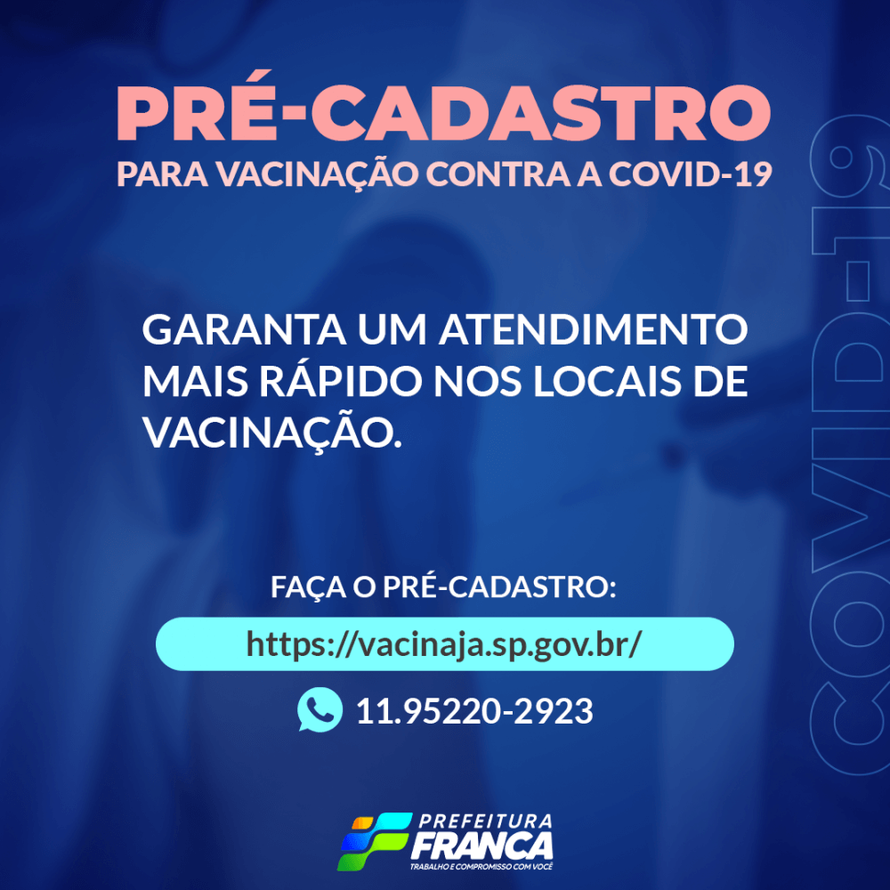 Pré-cadastro agiliza atendimento nos postos de vacinação