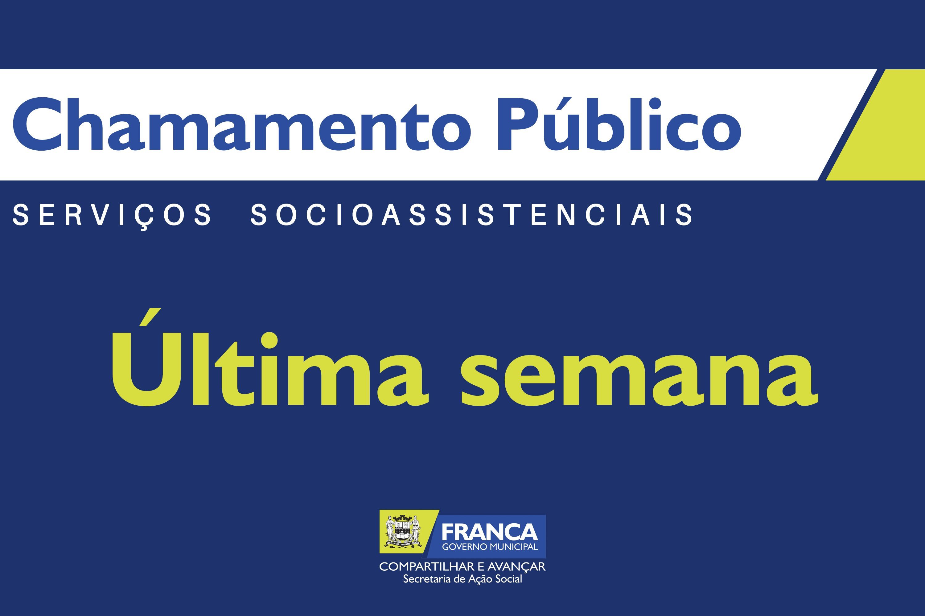 Temporada de chamamentos públicos continua na Ação Social