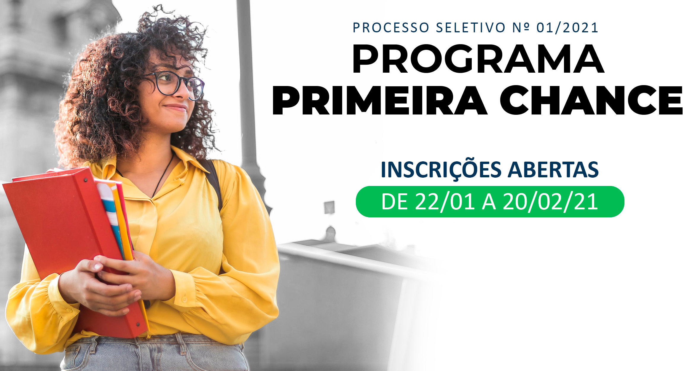 Prefeitura inicia inscrições do Programa Primeira Chance